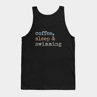 Coffee, Sleep, and Swimming Trio Tank Top